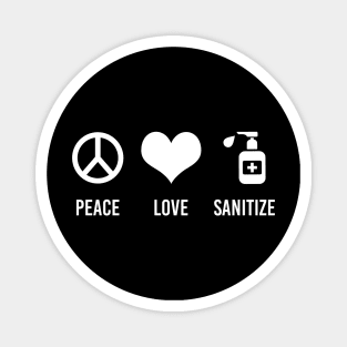 Peace Love Sanitize Magnet